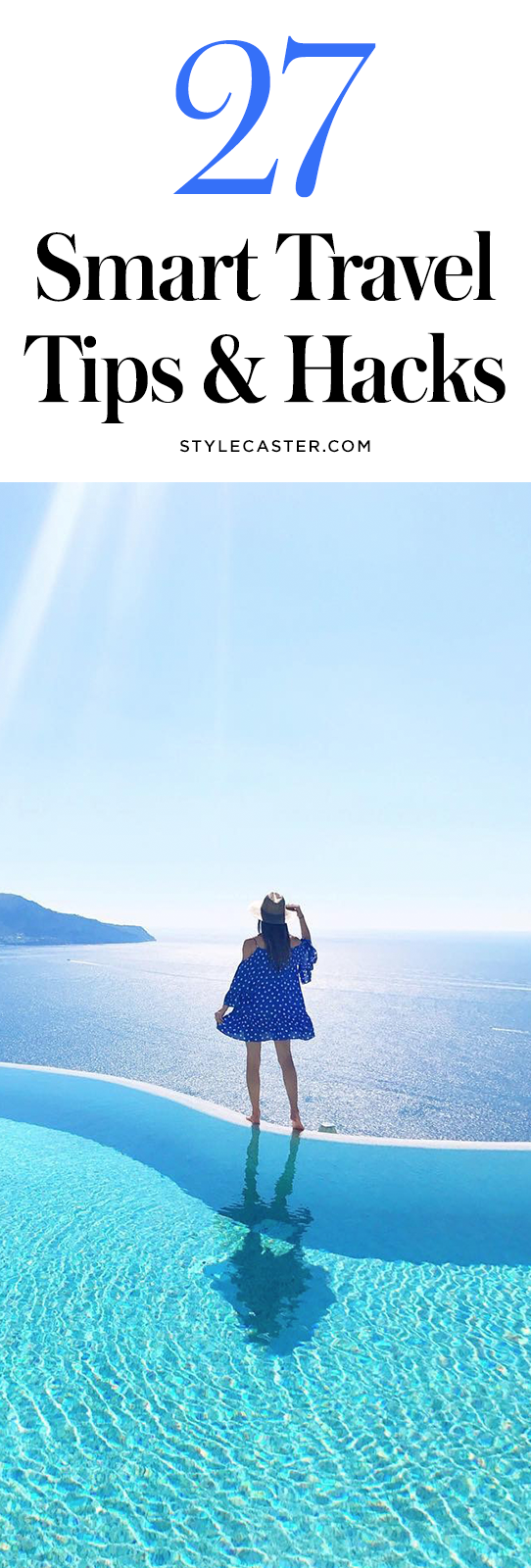 STYLECASTER | Genius Travel Trips