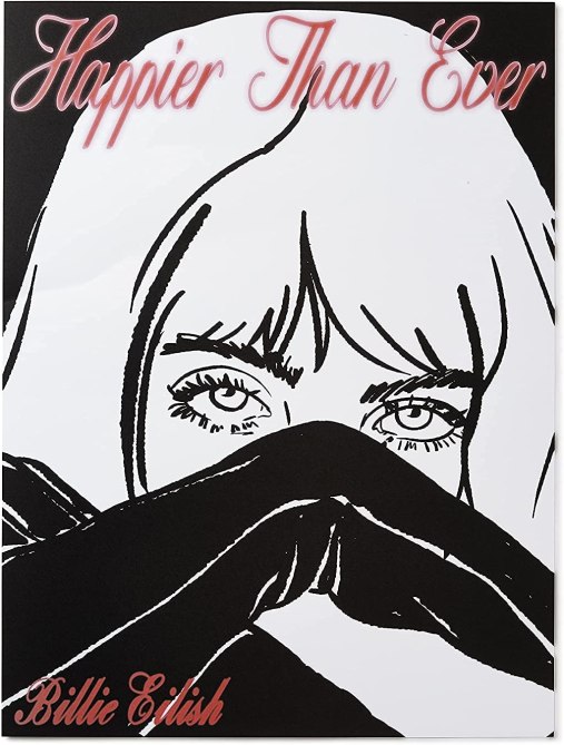 "Happier Than Ever" Poster