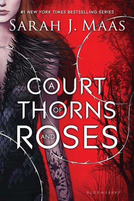 "A Court of Thorns and Roses" by Sarah J. Maas