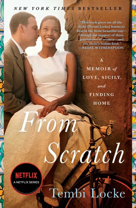 "From Scratch" by Tembi Locke