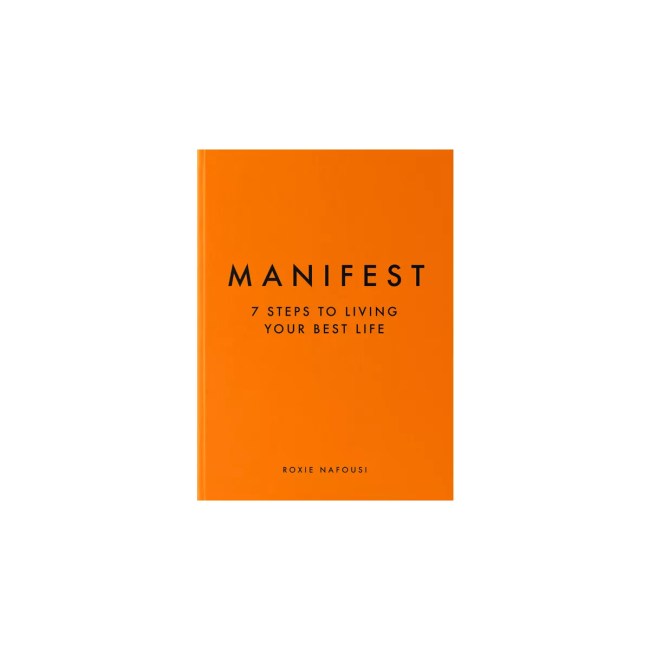Manifest: 7 Steps to Living Your Best Life